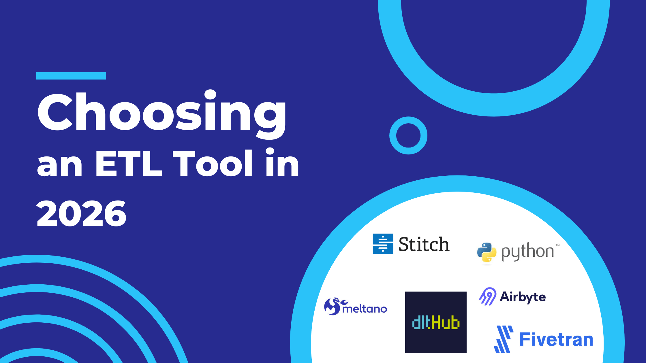 Choosing an ETL Tool in 2026